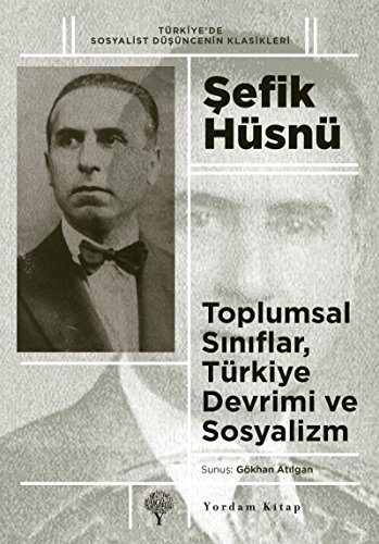 Imagen de archivo de Toplumsal Siniflar, Trkiye Devrimi ve Sosyalizm a la venta por Istanbul Books