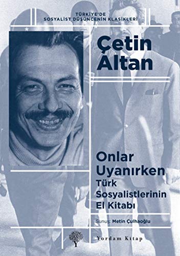 Imagen de archivo de Onlar Uyanirken - Trk Sosyalistlerinin El Kitabi a la venta por Istanbul Books
