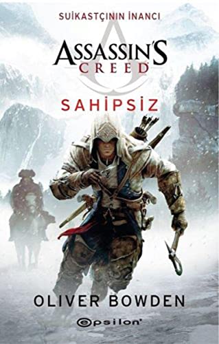 Beispielbild fr Sahipsiz: Assassins Creed Suikastcinin Inanci 5: Suikast?n?n ?nanc? zum Verkauf von Buchpark