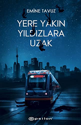 Beispielbild fr Yere Yakin Yildizlara Uzak -Language: turkish zum Verkauf von GreatBookPrices