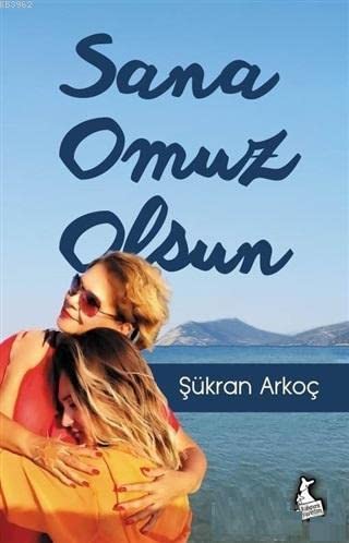 Stock image for Sana Omuz Olsun for sale by Ammareal