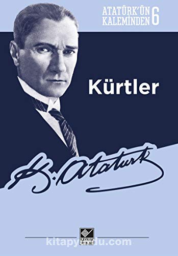 Stock image for Atatrk n Kaleminden 6 : Krtler for sale by Istanbul Books