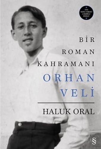 9786051857015: Bir Roman Kahramanı Orhan Veli (Ciltli)