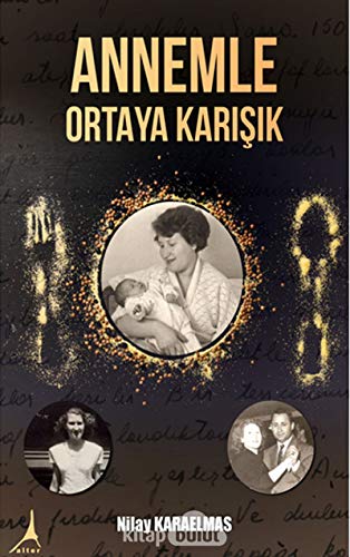 Stock image for Annemle Ortaya Karisik for sale by Istanbul Books