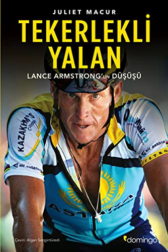 Beispielbild fr Tekerlekli Yalan: Lance Armstrongun Dss zum Verkauf von medimops