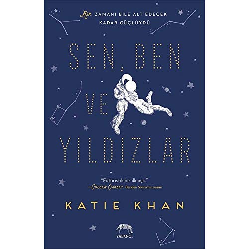 9786052177730: Sen, Ben ve Yıldızlar (Ciltli): Aşk, Zamanı Bile Alt Edecek Kadar Glyd (Turkish Edition)