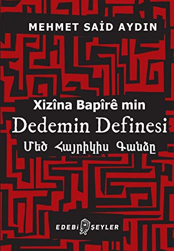 Stock image for Xizna Bapr Min / Dedemin Definesi for sale by Istanbul Books