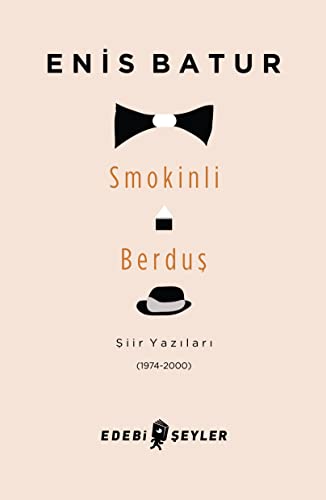 Stock image for Smokinli Berdus - Siir Yazilari (1974-2000) for sale by Istanbul Books