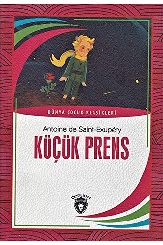 Imagen de archivo de Kk Prens: Dnya ocuk Klasikleri a la venta por medimops