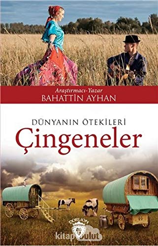 Stock image for Dnyanin tekileri Cingeneler for sale by Istanbul Books