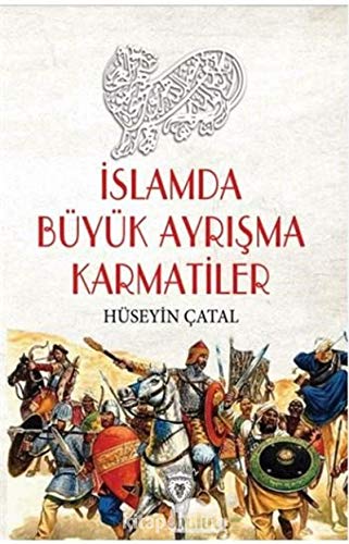 Stock image for Islamda Byk Ayrisma Karmatiler for sale by Istanbul Books