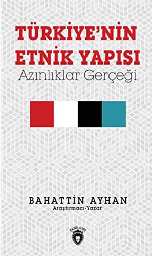 Stock image for Trkiye'nin Etnik Yapisi - Azinliklar Gercegi for sale by Istanbul Books