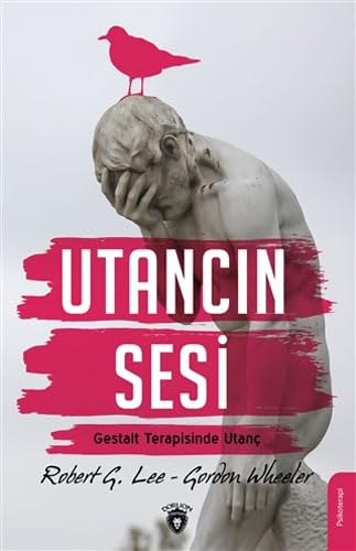 Beispielbild fr Utanc?n Sesi: Gestalt Terapisinde Utan zum Verkauf von Buchpark