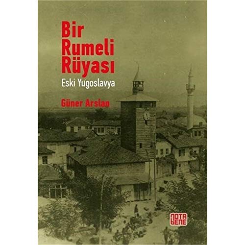 Stock image for Bir Rumeli Ryasi - Eski Yugoslavya for sale by Istanbul Books