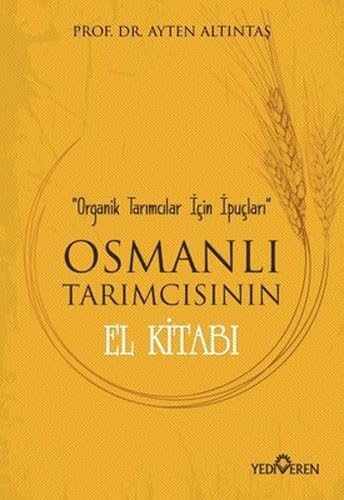 Stock image for Osmanli Tarimcisinin El Kitabi for sale by Istanbul Books