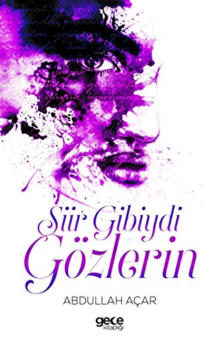 Beispielbild fr Siir Gibiydi Gzlerin zum Verkauf von medimops
