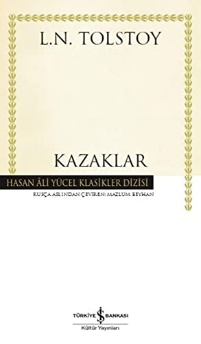 Stock image for Kazaklar: Hasan Ali Ycel Klasikler Dizisi for sale by medimops