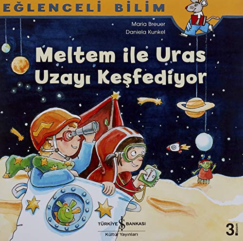 Stock image for E?lenceli Bilim - Meltem ?le Uras Uzay? Ke?fediyor for sale by WorldofBooks