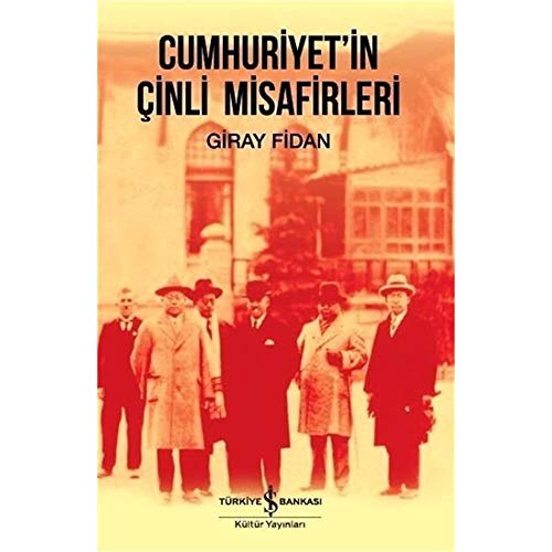 Imagen de archivo de Cumhuriyet'in Cinli Misafirleri a la venta por Istanbul Books