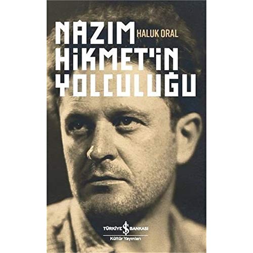 9786052958346: Nazım Hikmet'in Yolculuğu (Ciltli) (Turkish Edition)