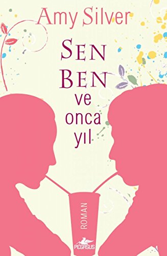 Stock image for Sen Ben ve Onca Yil for sale by medimops