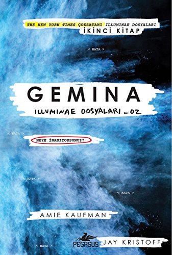 Beispielbild fr Gemina: Illuminae Dosyalari_02: Illuminae Dosyalar?_02 zum Verkauf von medimops