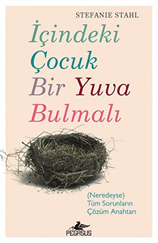 Imagen de archivo de Icindeki Cocuk Bir Yuva Bulmali -Language: turkish a la venta por GreatBookPrices