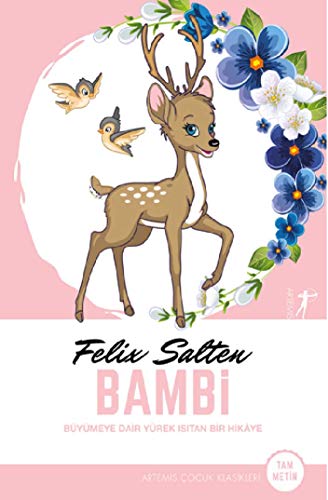 9786053045632: Bambi: Bymeye Dair Yrek Isıtan Bir Hikaye