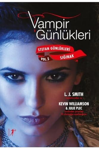 Stock image for Vampir Gnlkleri - Stefan Gnlkleri Siginak Vol 5 for sale by Buchpark