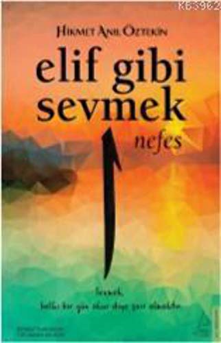 Beispielbild fr Elif Gibi Sevmek - Nefes (1. Kitap) zum Verkauf von Blackwell's