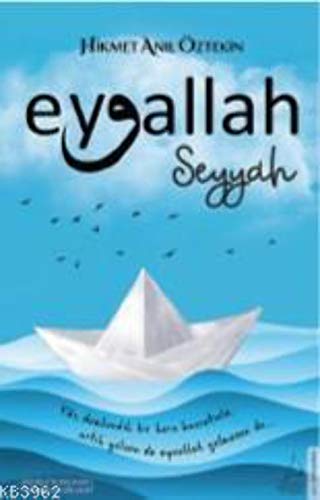 Beispielbild fr Eyvallah - Seyyah (1. Kitap) zum Verkauf von Blackwell's