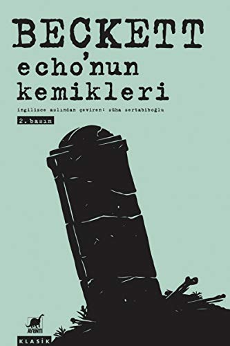 Stock image for Echonun Kemikleri for sale by Reuseabook