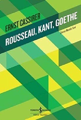 9786053321255: Rousseau, Kant, Goethe