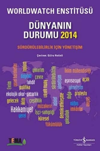 Imagen de archivo de Dunyanin durumu 2014: Surdurulebilirlik icin yonetisim. Worldwatch Enstitusu. a la venta por BOSPHORUS BOOKS