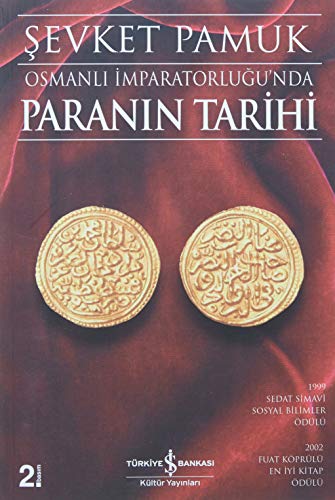 Stock image for Osmanli Imparatorlugu'nda paranin tarihi. for sale by Khalkedon Rare Books, IOBA