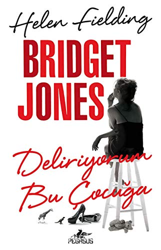 Beispielbild fr Bridget Jones Deliriyorum Bu Cocuga zum Verkauf von medimops