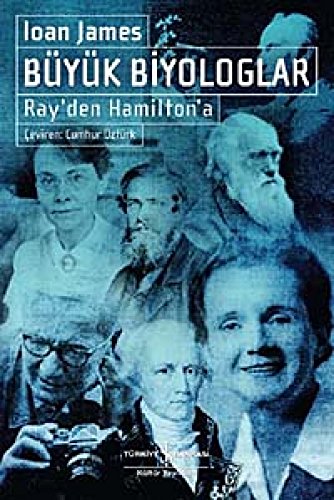 Stock image for Buyuk biyologlar: Ray'den Hamilton'a. for sale by BOSPHORUS BOOKS