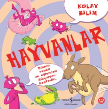 Stock image for Kolay Bilim - Hayvanlar for sale by WorldofBooks