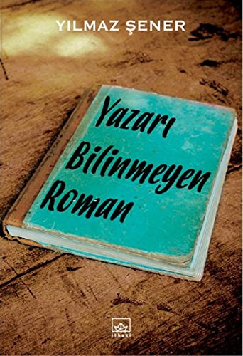 Beispielbild fr Yazari Bilinmeyen Roman zum Verkauf von medimops