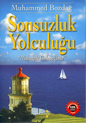 Beispielbild fr Sonsuzluk Yolculugu zum Verkauf von medimops
