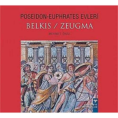 Beispielbild fr Poseidon-Euphrates evleri. Belkis / Zeugma. zum Verkauf von BOSPHORUS BOOKS