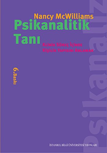 9786053991052: Psikanalitik Tanı: Klinik Sre İinde Kişilik Yapısını Anlamak