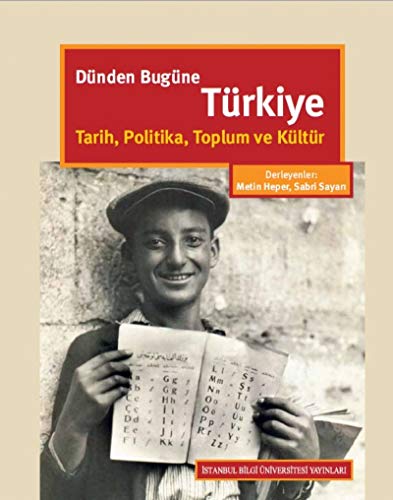 Stock image for Dnden Bugne Trkiye - Tarih, Politika, Toplum ve Kltr for sale by Istanbul Books