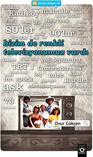 Beispielbild fr Bizim de Renkli Televizyonumuz Vardi zum Verkauf von medimops