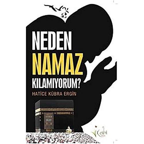 Stock image for Neden Namaz Kilamiyorum? for sale by medimops