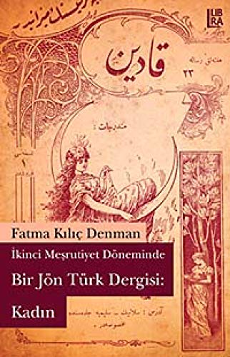 Stock image for Bir J n T rk Dergisi Kadin for sale by dsmbooks