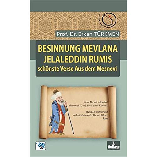 Beispielbild fr Besinnung Mevlana Jelaleddin Rumis Schonste Verse zum Verkauf von Versandantiquariat Bolz