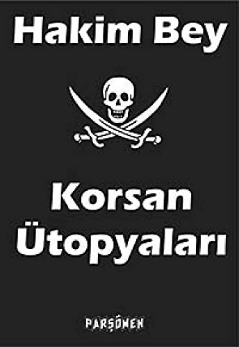 Stock image for Korsan utopyalari. for sale by BOSPHORUS BOOKS