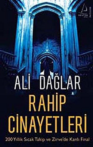 Rahip Cinayetleri - 200 Yillik Sicak Takip ve Zirve'de Kanli Final