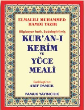 Beispielbild fr Bilgisayar Hatli Kuran-i Kerim ve Yce Meali : Rahle Boy - 002 zum Verkauf von Buchpark